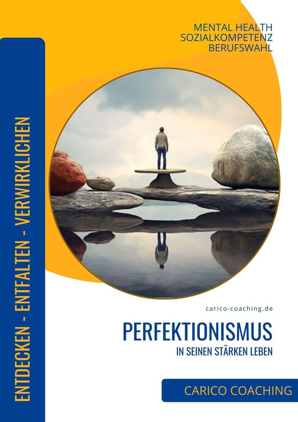 Perfektionismus – das Coaching-Heft